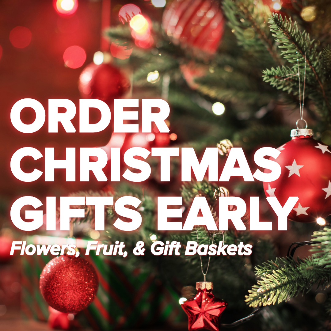 Why Now Is the Best Time to Pre-Order Your Christmas Gifts & Flowers
